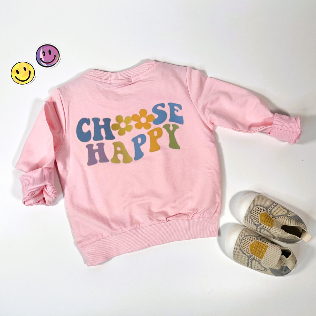 Choose Happy Sweater for kids/toddlers, Sweatshirt