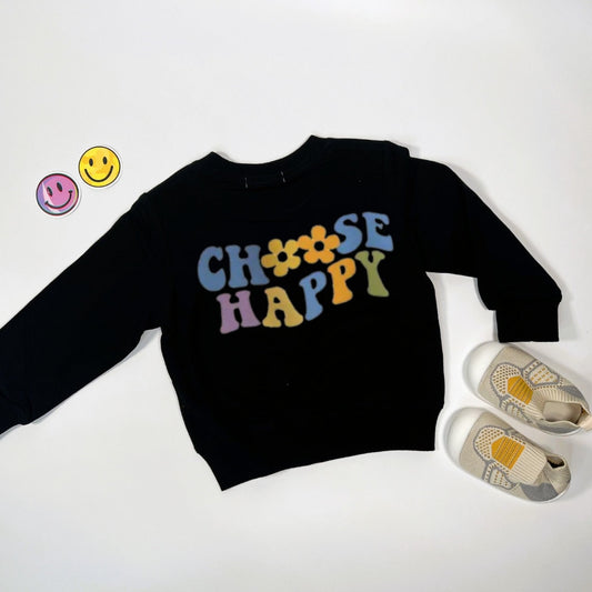 Choose Happy Sweater for kids/toddlers, Sweatshirt